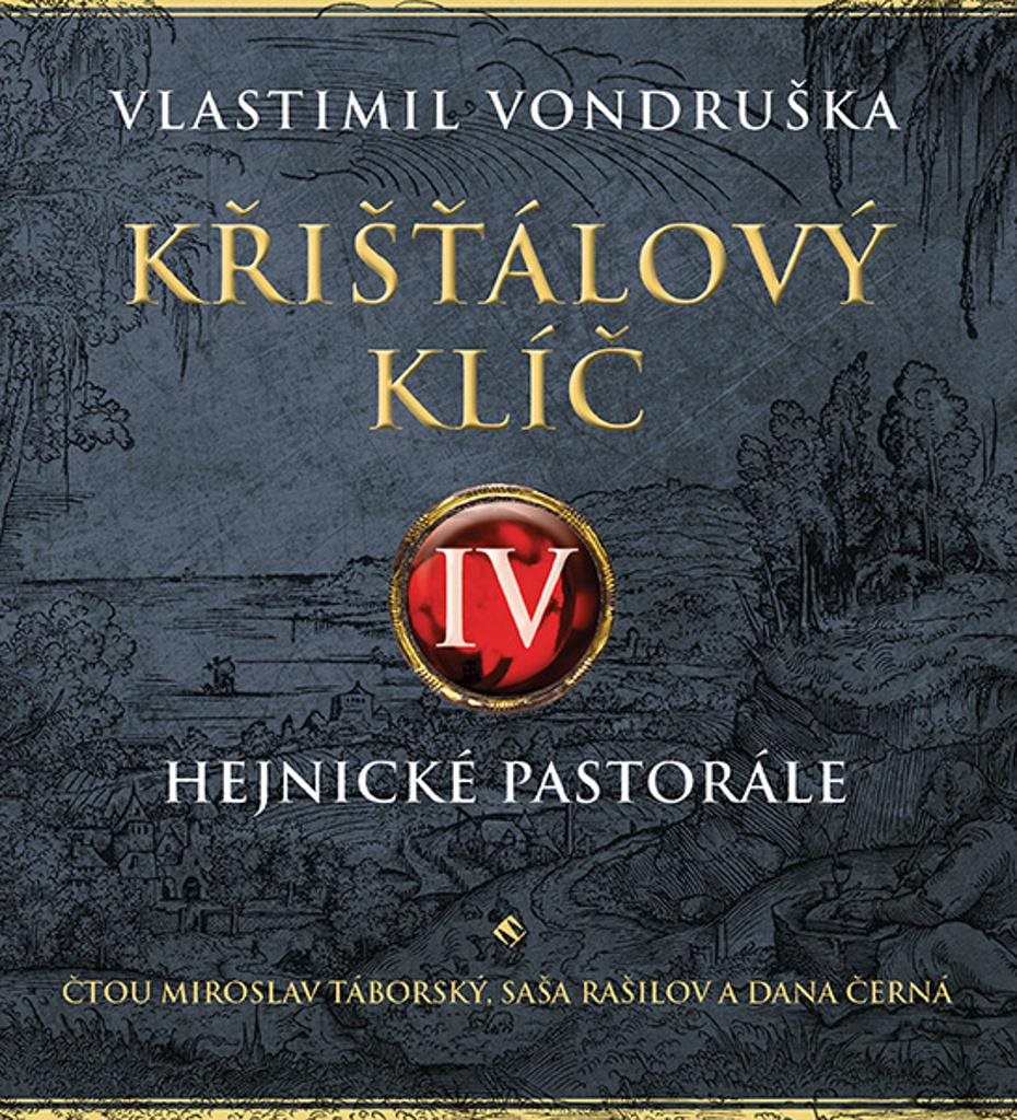 Křišťálový klíč IV.: Hejnické pastorále