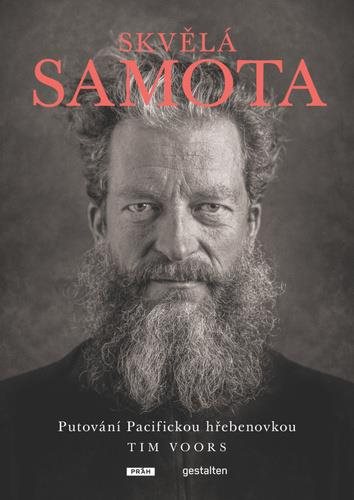 Skvělá samota: Putování Pacifickou hřebenovkou