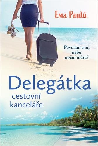 Delegátka: cestovní kanceláře