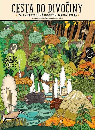 Cesta do divočiny: Za zvieratami národných parkov sveta