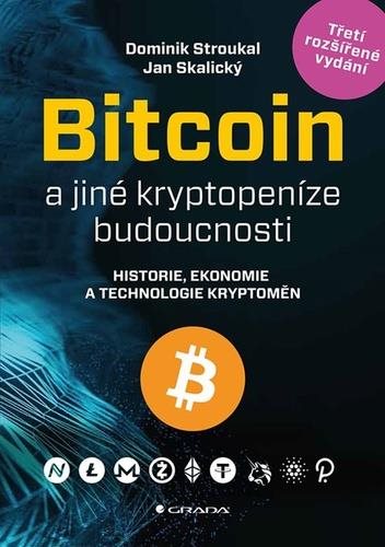 Bitcoin a jiné kryptopeníze budoucnosti