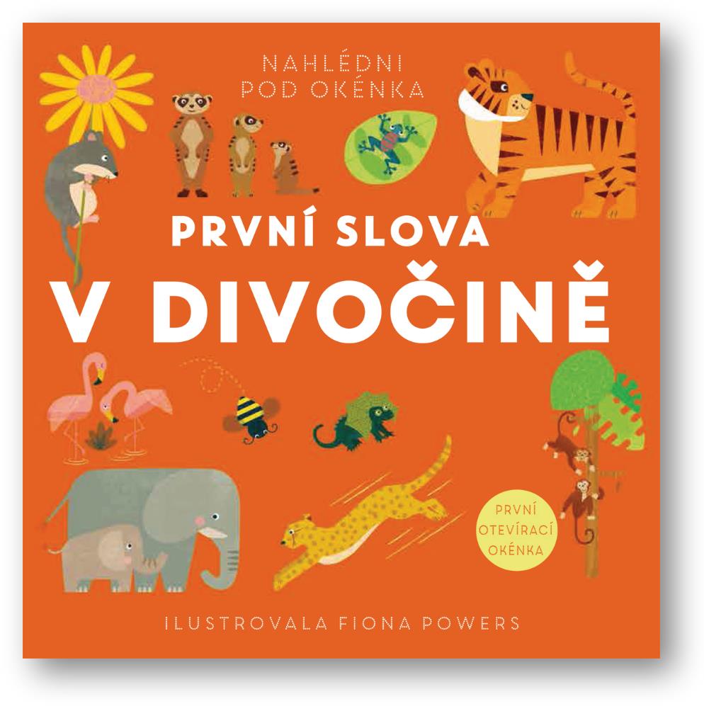 První slova V divočině