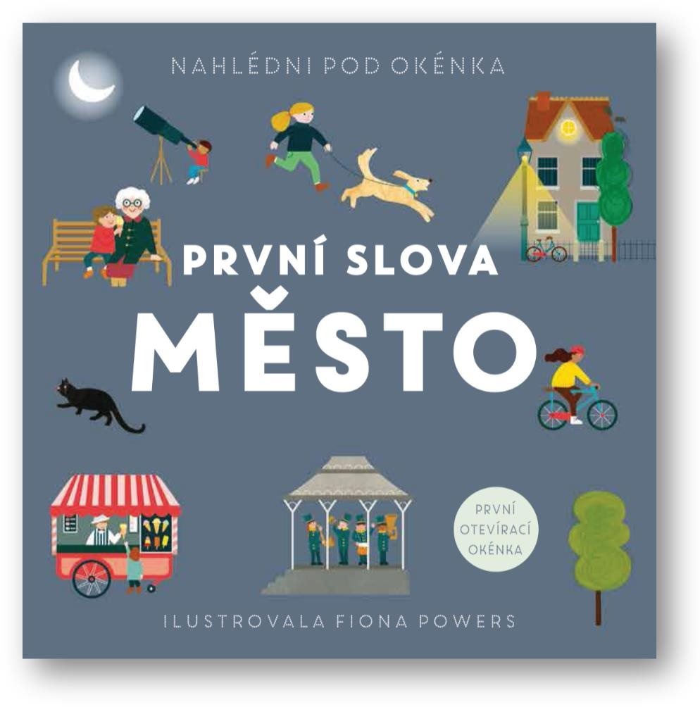 První slova Město
