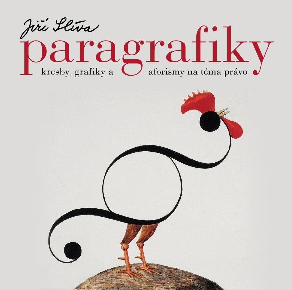 Paragrafiky: Kresby, grafiky a aforismy na téma právo