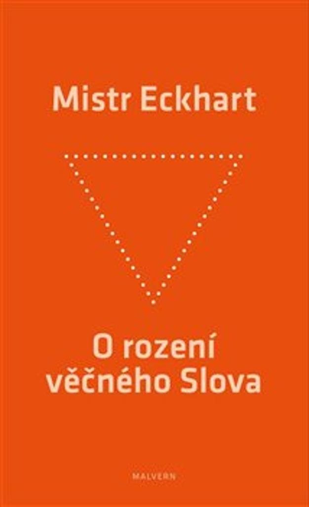 O rození věčného Slova: Křesťanská praxe rození Božího Syna