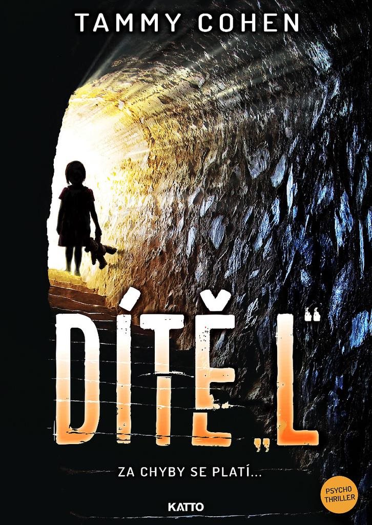 Dítě "L": Za chyby se platí ...