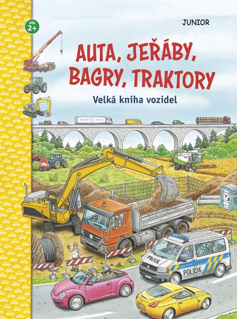 Auta, jeřáby, bagry, traktory: Velká kniha vozidel, věk 2+
