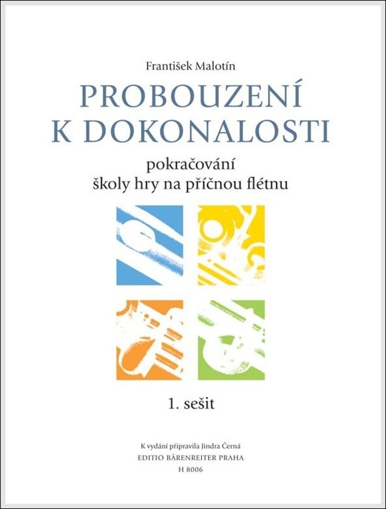 Probouzení k dokonalosti: Pokračování školy hry na příčnou flétnu