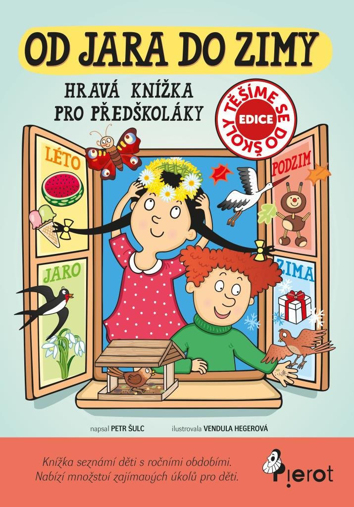 Od jara do zimy: Hravá knížka pro předškoláky