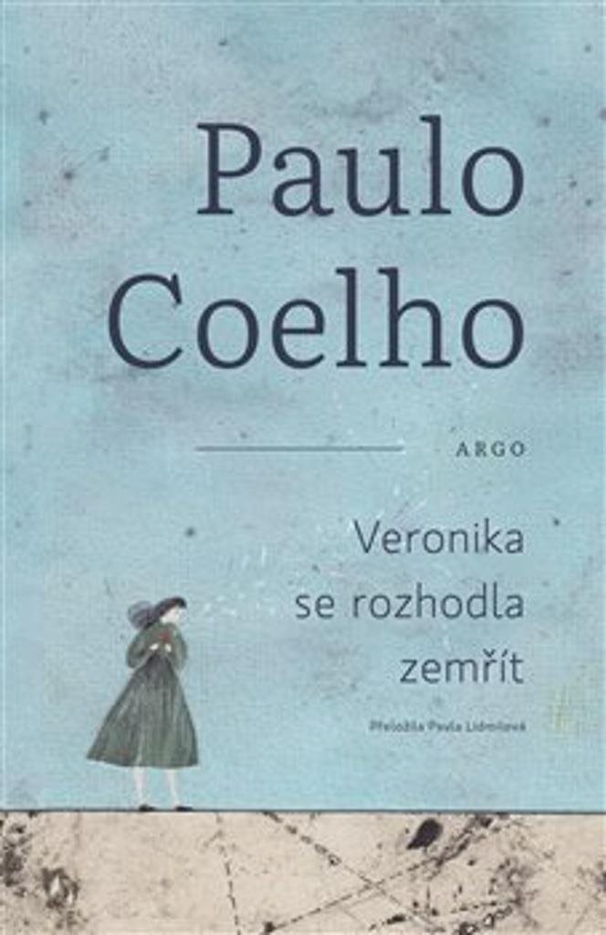 Veronika se rozhodla zemřít