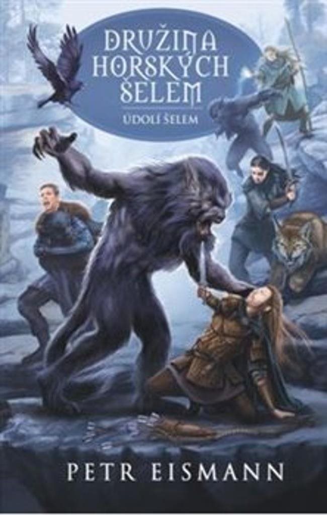 Družina Horských šelem: Údolí šelem