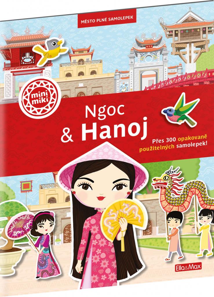 Ngoc & Hanoj: Město plné samolepek