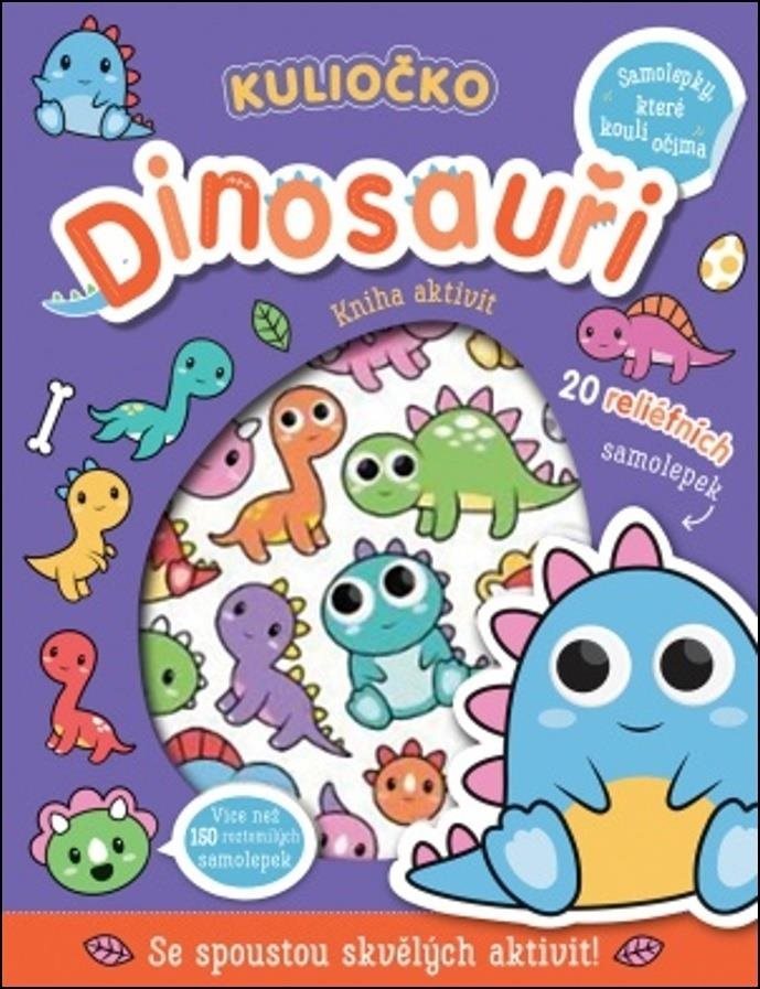 Kuliočko Dinosauři: Se spoustou skvělých aktivit!