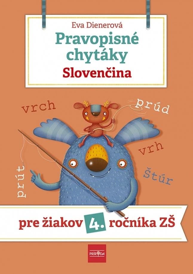 Pre žiakov 4. ročníka ZŠ - Pravopisné chytáky