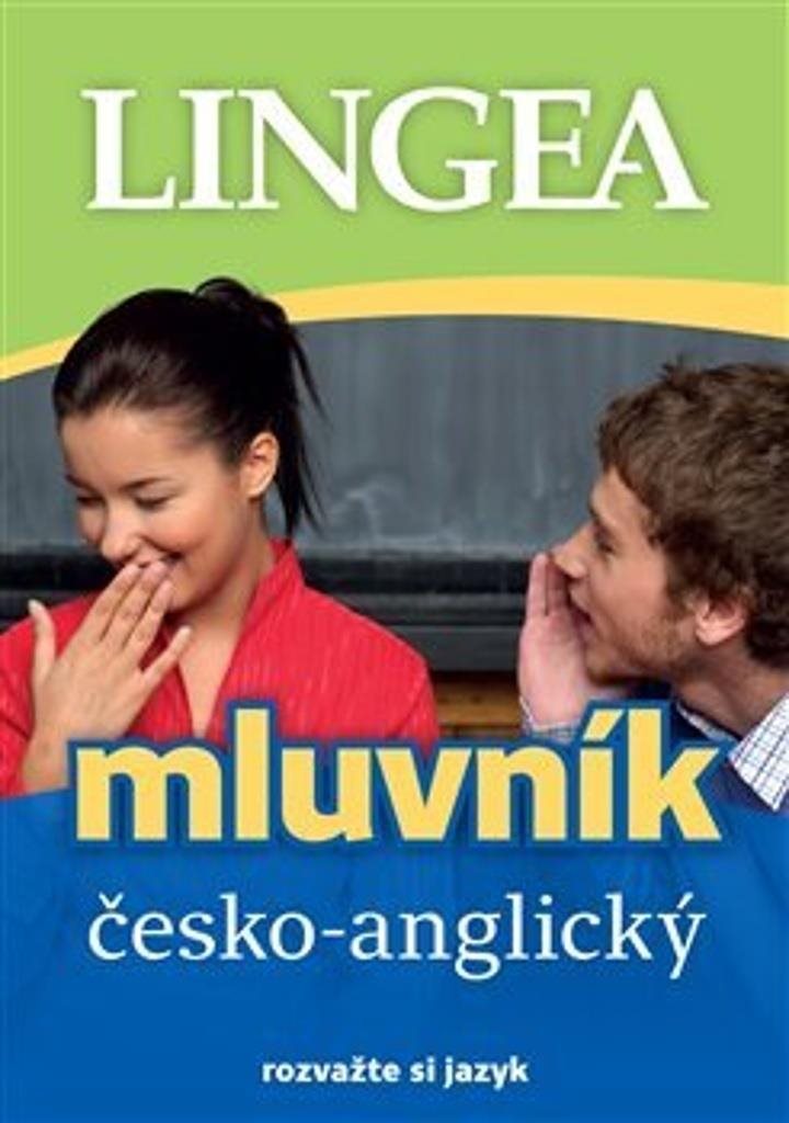 Česko-anglický mluvník: rozvažte si jazyk