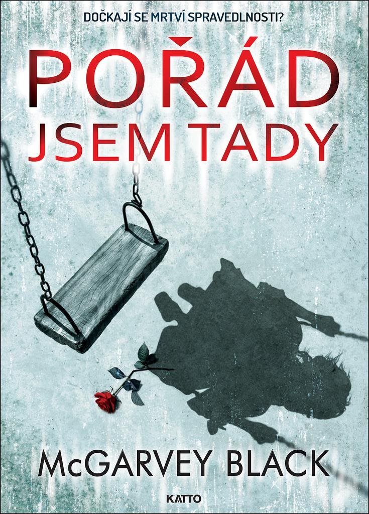 Pořád jsem tady: Dočkají se mrtví spravedlnosti?