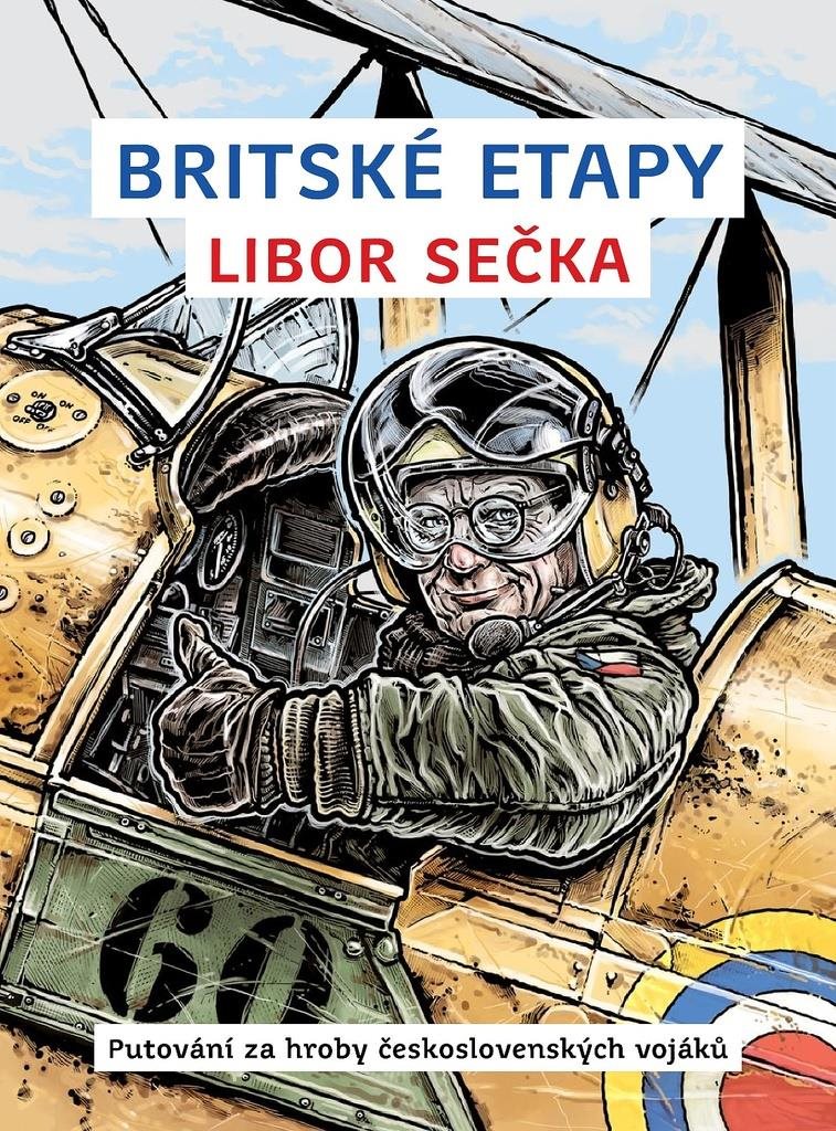 Britské etapy: Putování za hroby československých vojáků