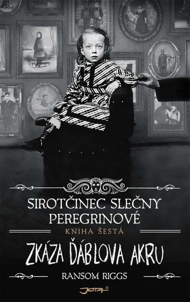 Sirotčinec slečny Peregrinové Zkáza Ďáblova akru