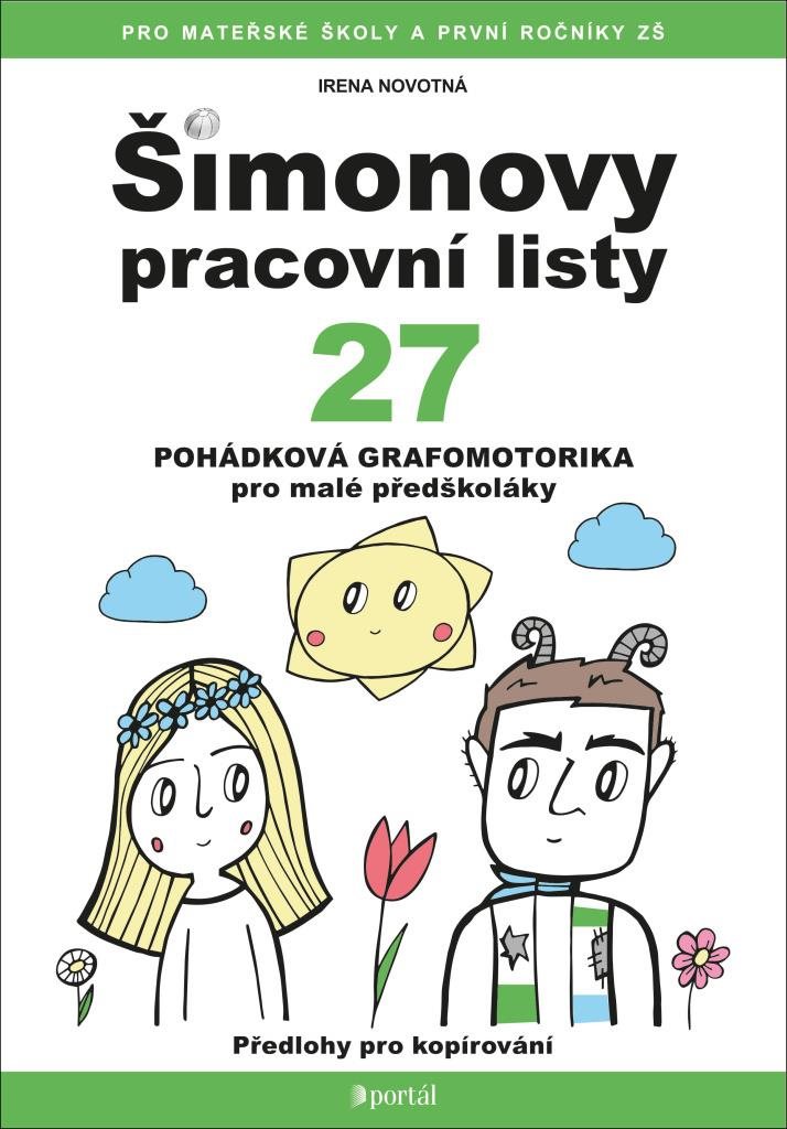 Šimonovy pracovní listy 27: Pohádková grafomotorika pro malé předškoláky