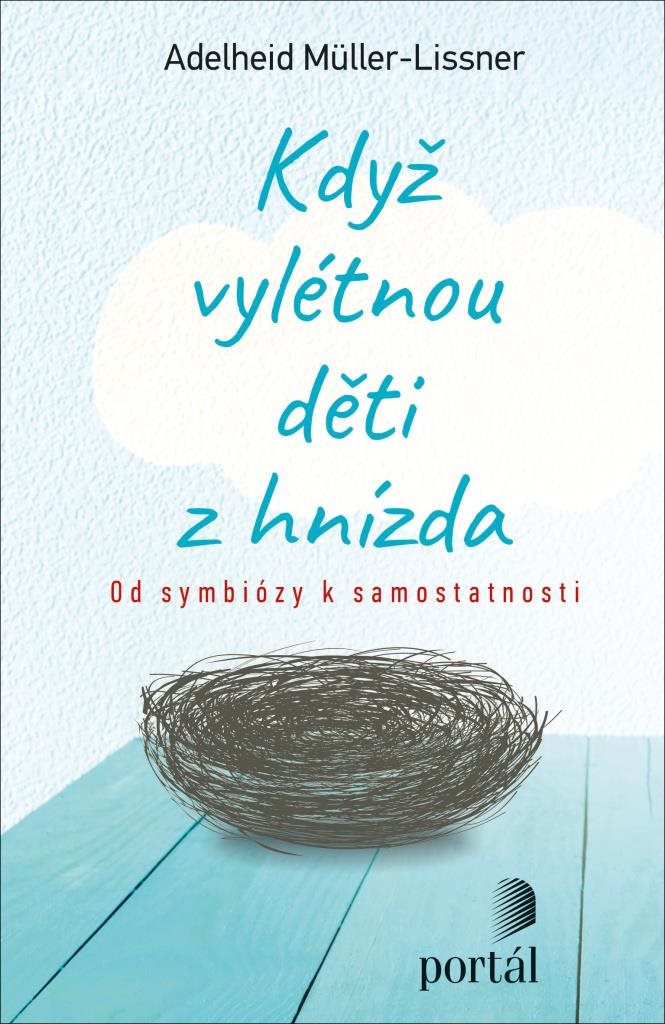 Když vylétnou děti z hnízda: Od symbiózy k samostatnosti