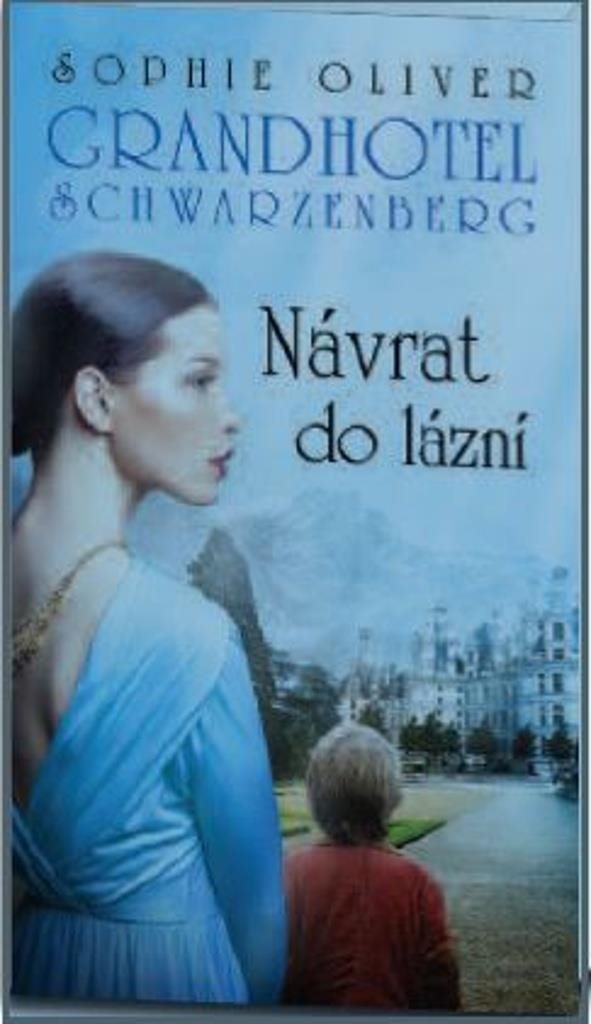 Grandhotel Schwarzenberg Návrat do lázní