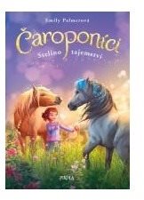 Čaroponíci Stelino tajemství