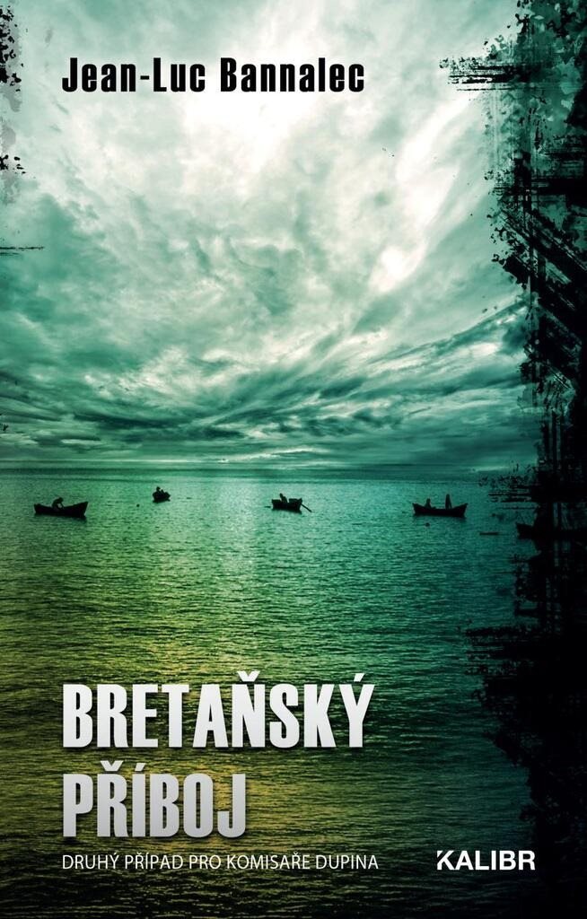 Bretaňský příboj: Druhý případ pro komisaře Dupina