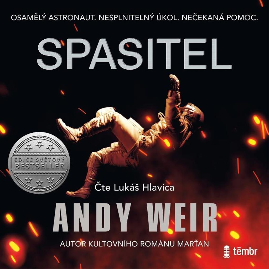 Spasitel: Osamělý astronaut. Nesplněný úkol. Nečekaná pomoc