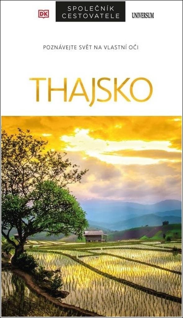 Thajsko: Poznávejte svět na vlastní oči