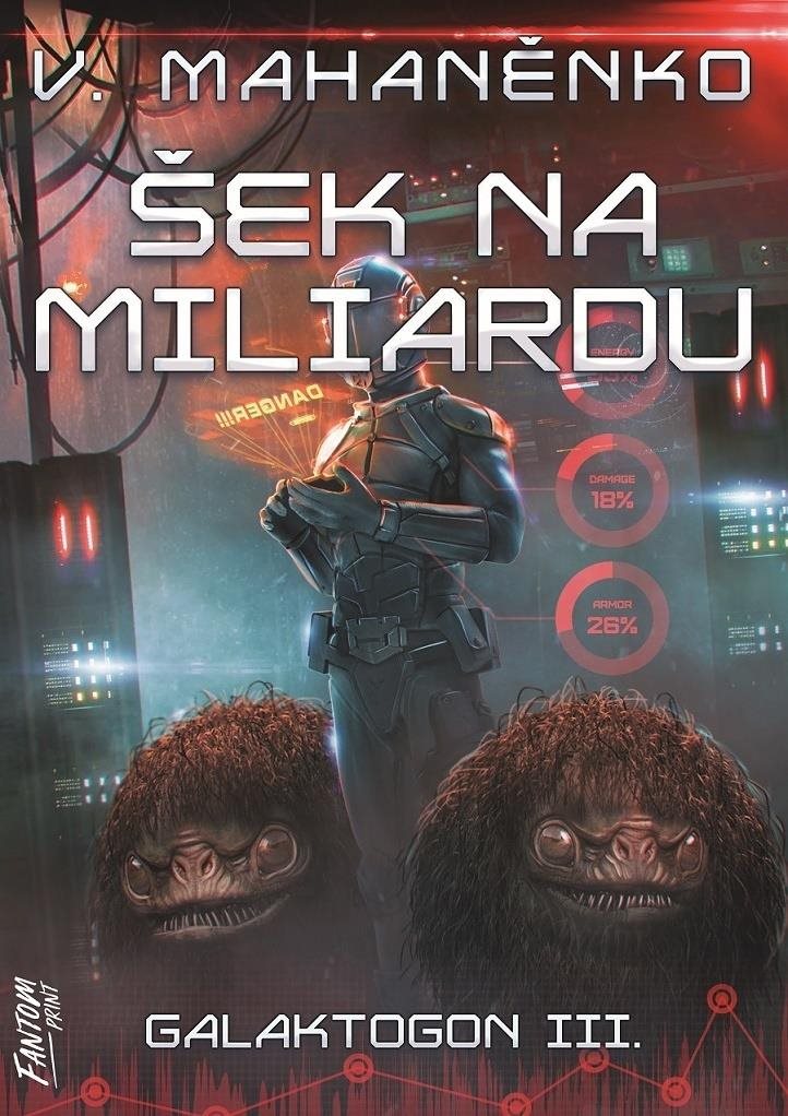 Šek na miliardu: Galaktogon III.