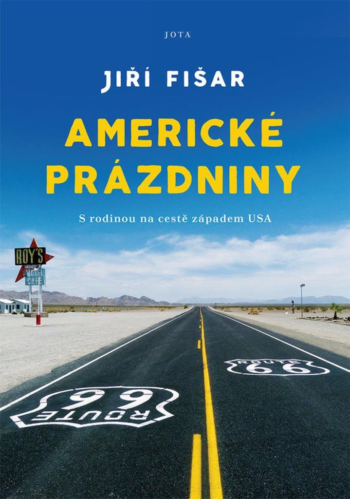 Americké prázdniny: S rodinou na cestě západem USA