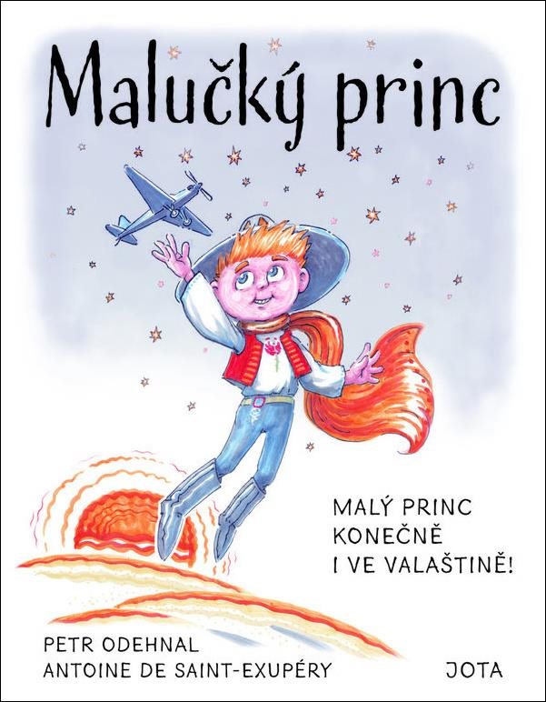 Malučký princ: Malý princ konečně i ve valaštině!