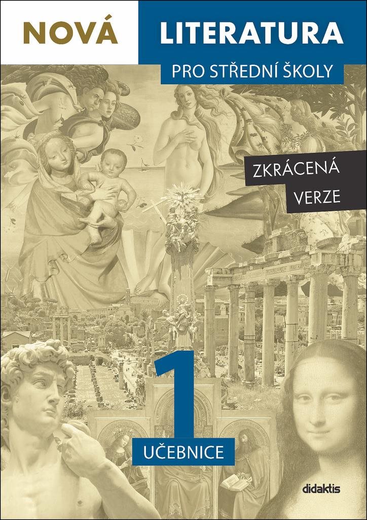 Nová literatura pro střední školy 1 učebnice: Zkrácená verze