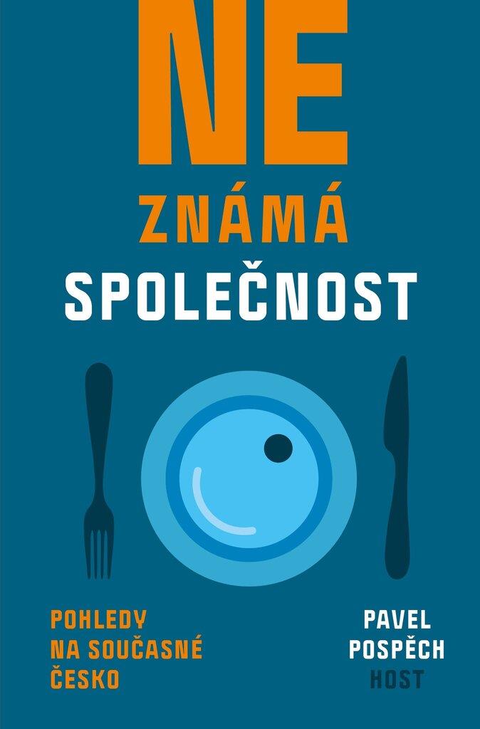 Neznámá společnost: Pohledy na současné Česko