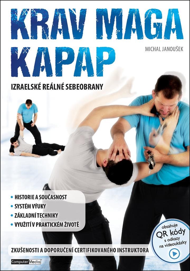 Krav Maga a Kapap: Izraelské reálné sebeobrany