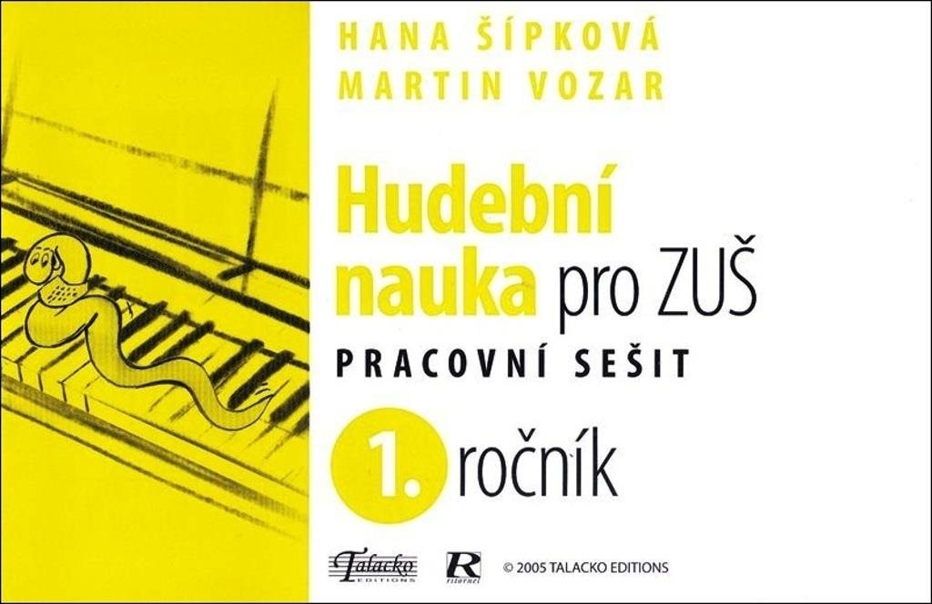 Hudební nauka pro ZUŠ 1. ročník: Pracovní sešit