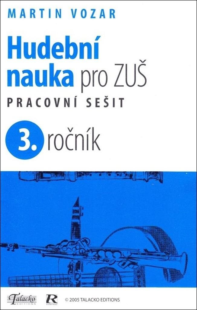 Hudební nauka pro ZUŠ 3. ročník: Pracovní sešit