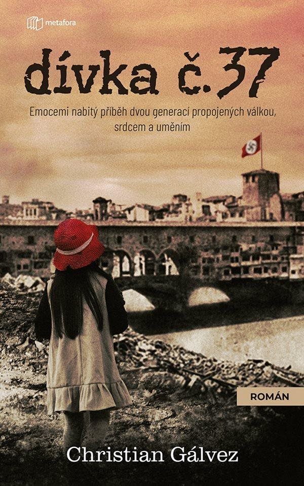 Dívka č. 37: Emocemi nabitý příběh dvou generací propojených válkou, srdcem a uměním