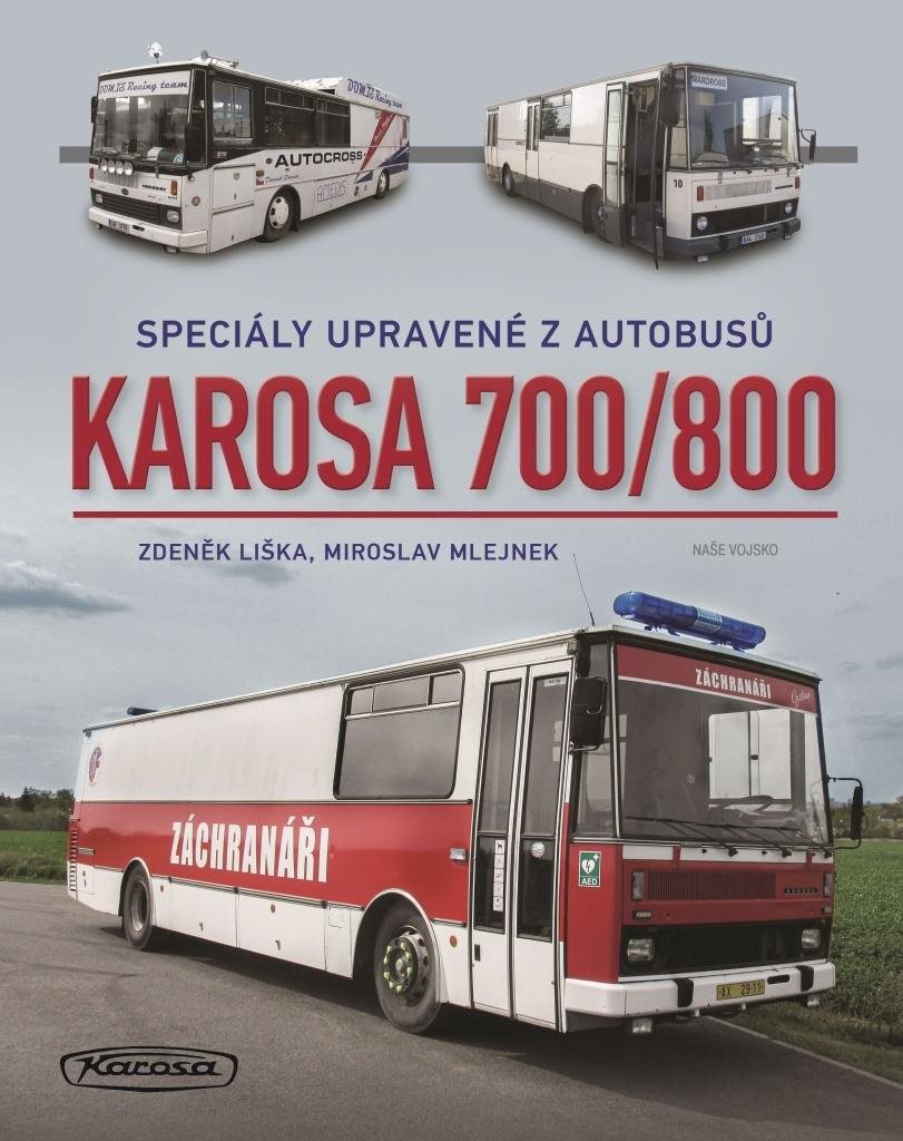 Karosa 700/800: Speciály upravené z autobusů