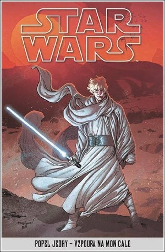 STAR WARS Popel Jedhy - Vzpoura na Mon Cale