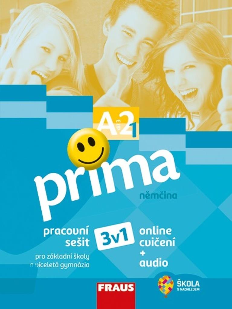 Prima A2/díl 3 Pracovní sešit: pro základní školy a víceletá gymnázia