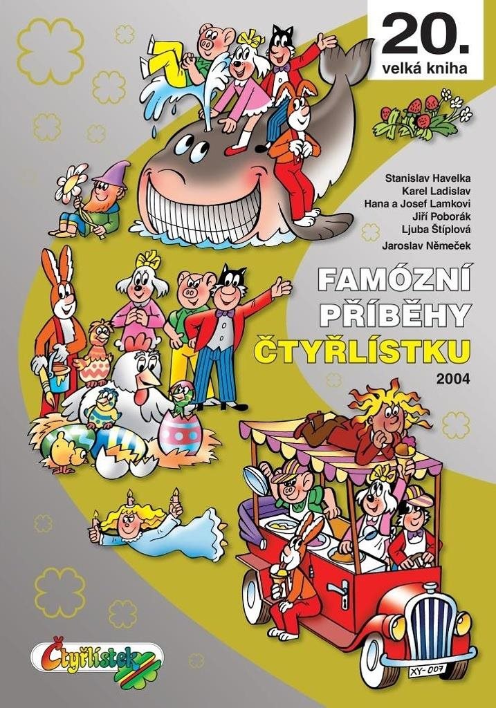 Famózní příběhy Čtyřlístku: 20. velká kniha (2004)