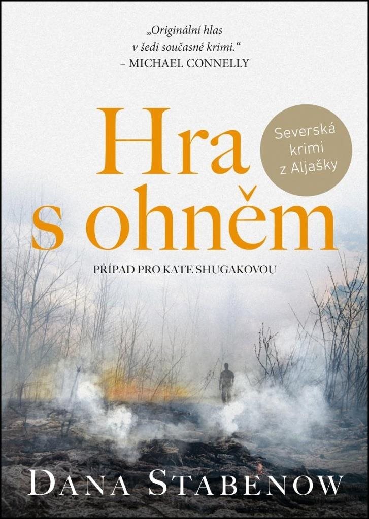 Hra s ohněm: Případ pro Kate Shugakovou