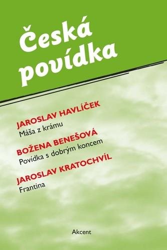 Česká povídka: Máša z krámu Povídka s dobrým koncem Frantina