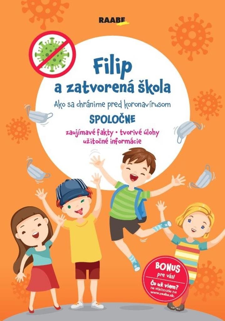 Filip a zatvorená škola: Ako sa chránime pred koronavírusom spoločne
