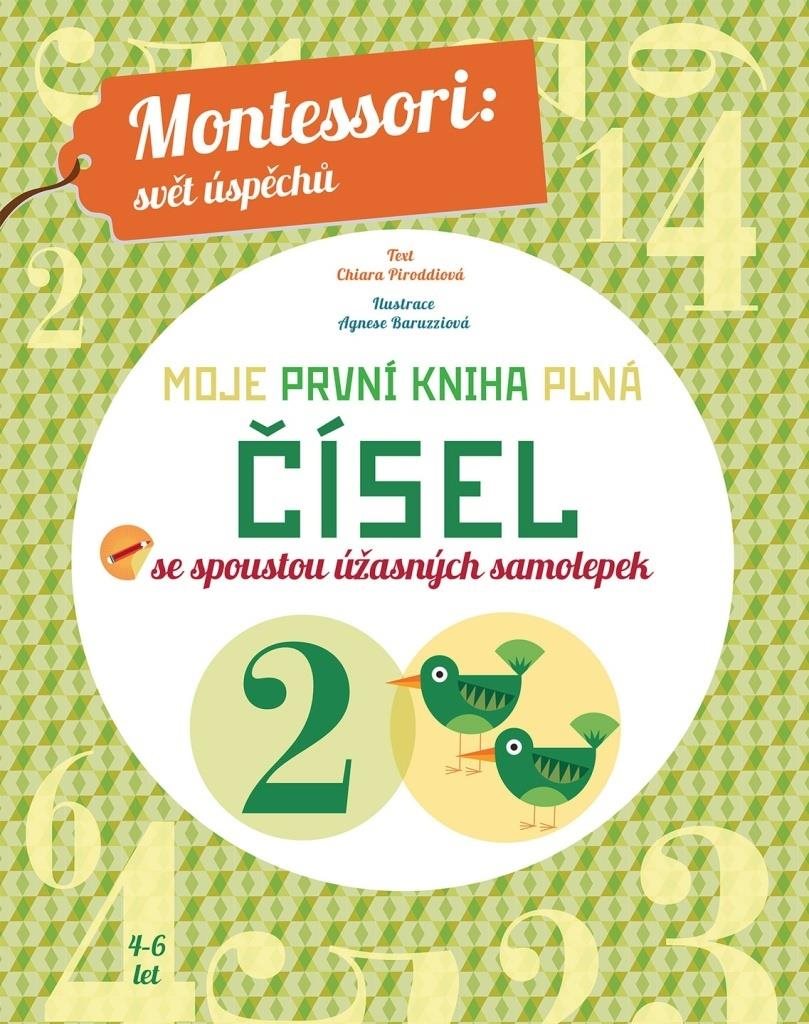 Moje první kniha plná čísel: se spoustou úžasných samolepek