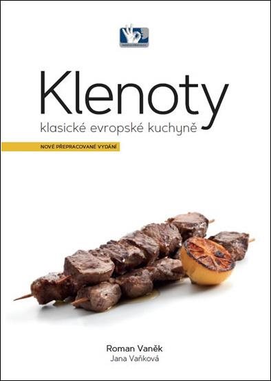 Klenoty klasické evropské kuchyně