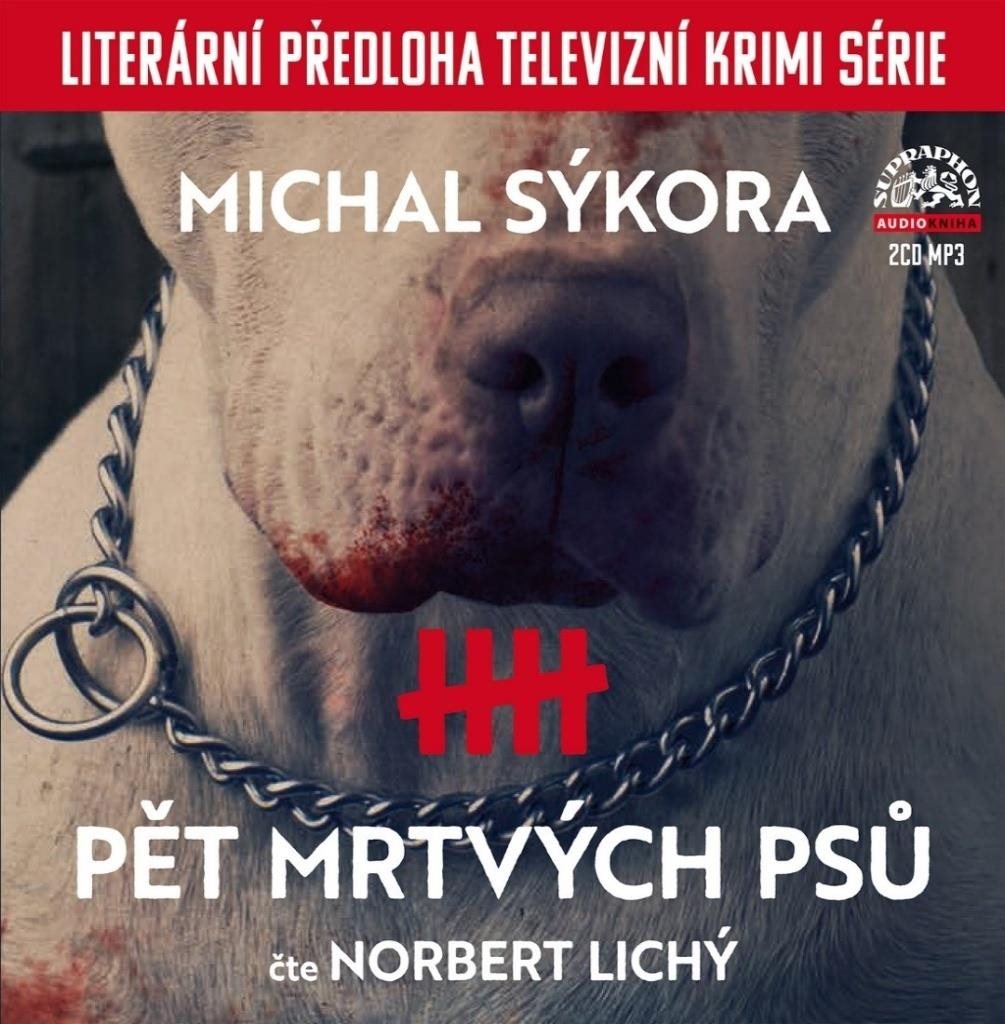 Pět mrtvých psů: Literární předloha televizní krimi série, 2 CD