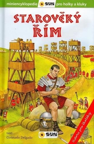 Starověký Řím: Historie pro školáky