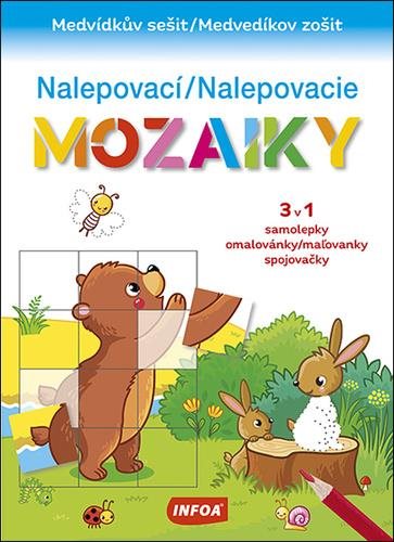 Nalepovací/Nalepovacie mozaiky: Medvídkův sešit/Medvedíkov zošit